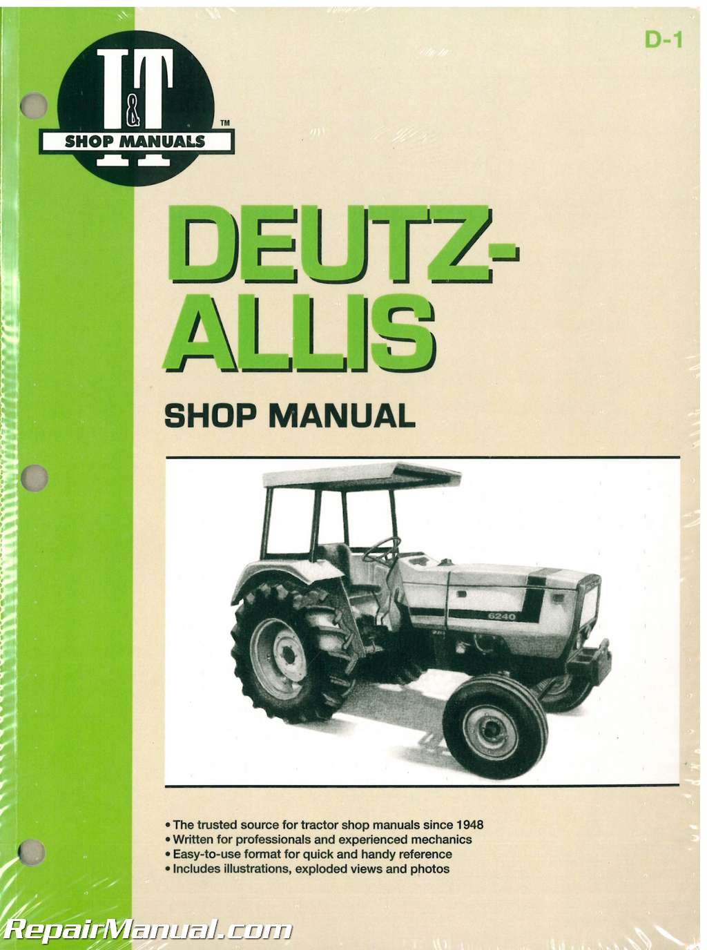 Deutzallis Shop Manual: Models 6240,6250,6260, 6265, 6275 (I & T Shop Service),Used