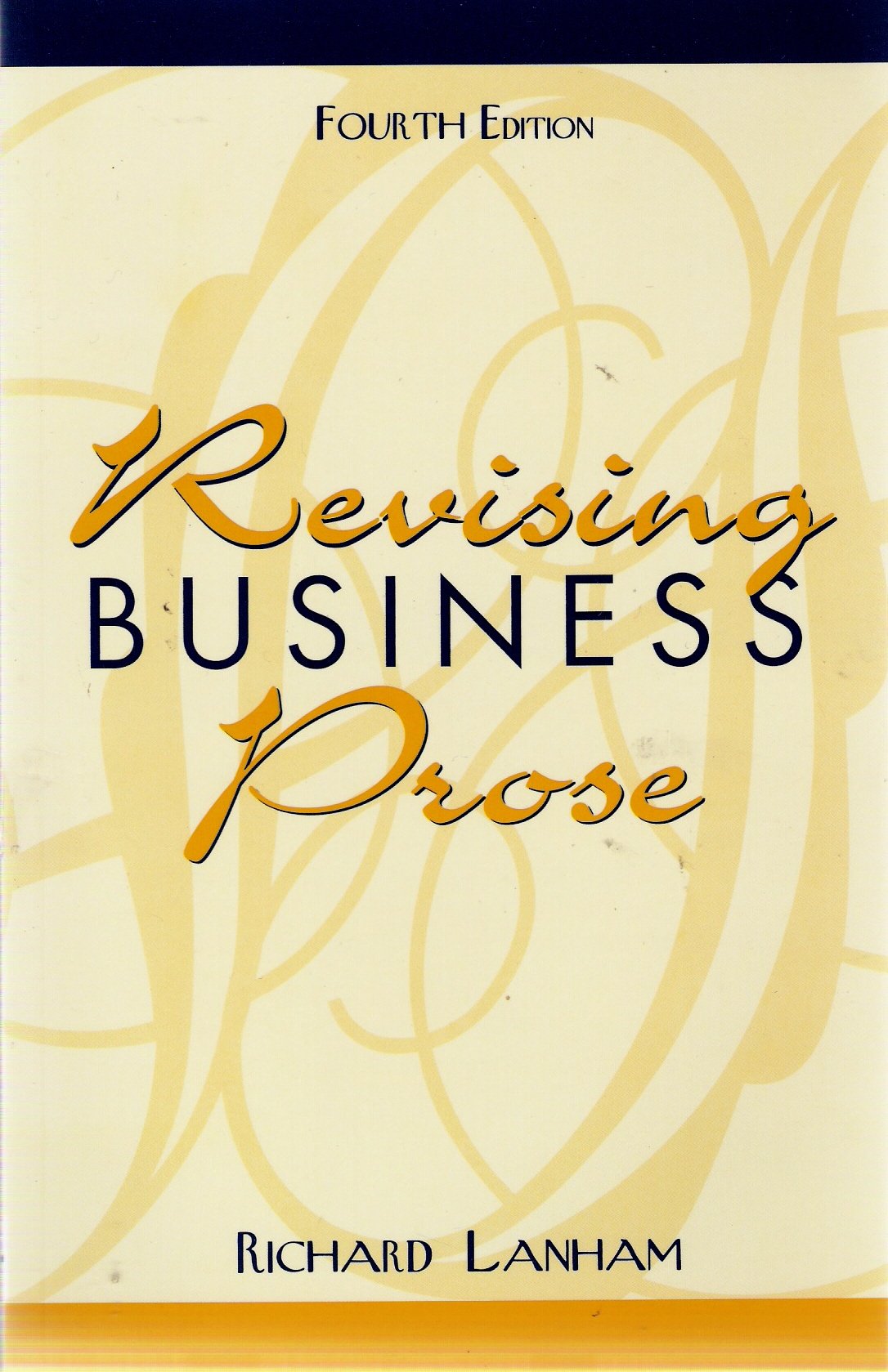 Revising Business Prose (4Th Edition)