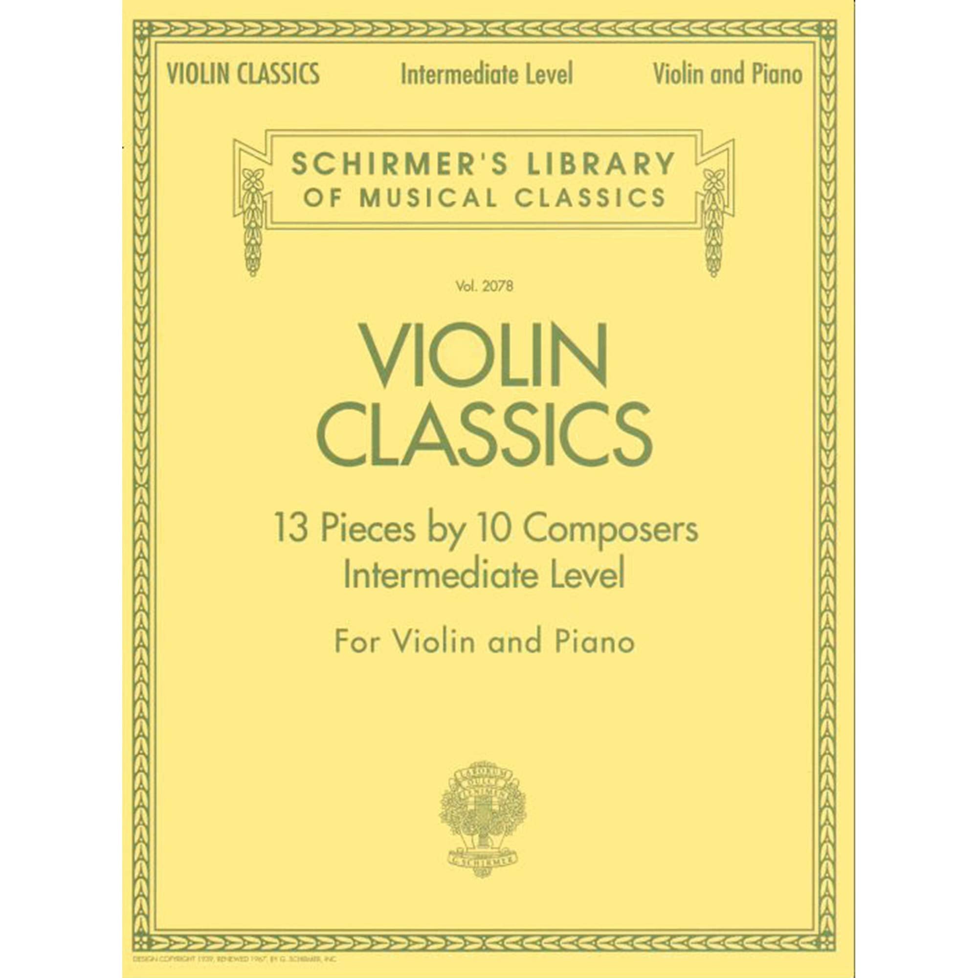 Violin Classics: Schirmer Library of Classics Volume 2078 Intermediate Level (Schirmer's Library of Musical Classics),Used