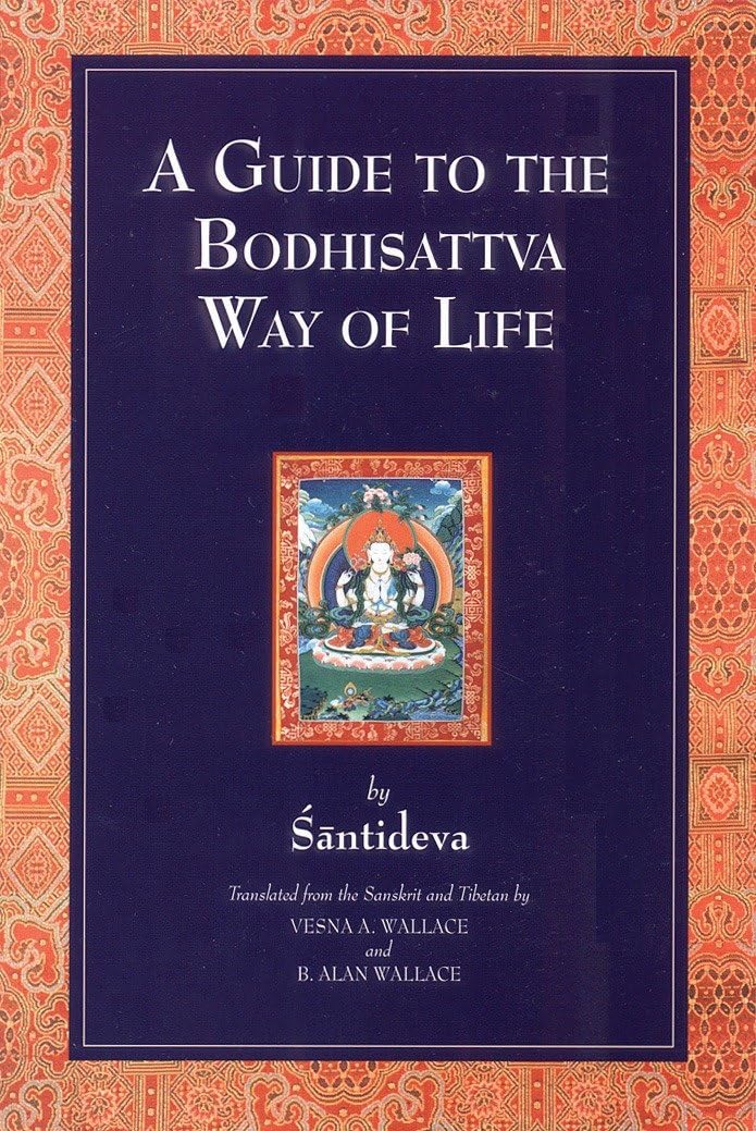 A Guide to the Bodhisattva Way of Life,New
