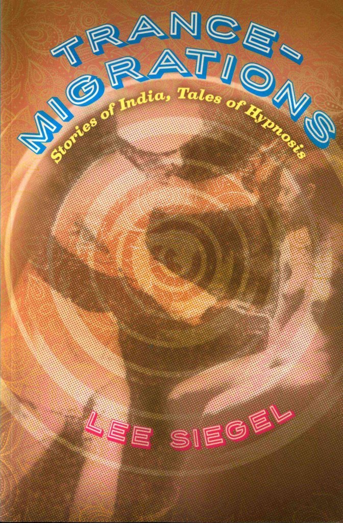 TranceMigrations: Stories of India, Tales of Hypnosis,Used