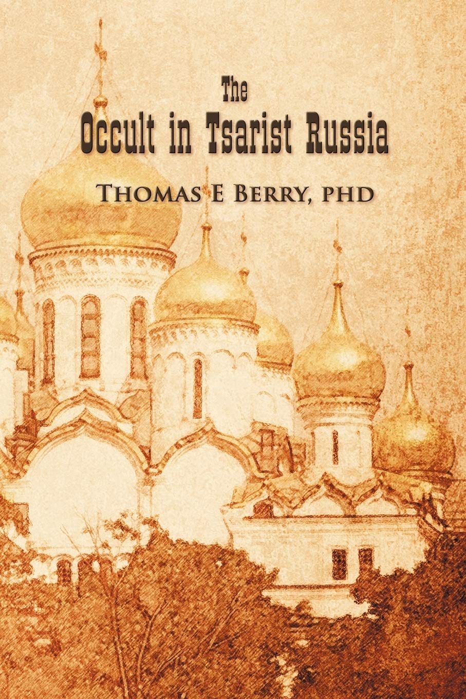 The Occult In Tsarist Russia,Used
