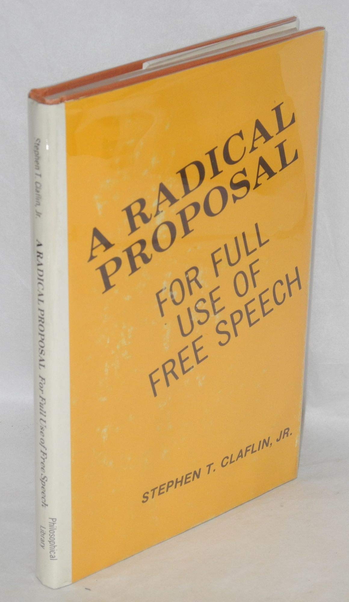 A radical proposal for full use of free speech,Used