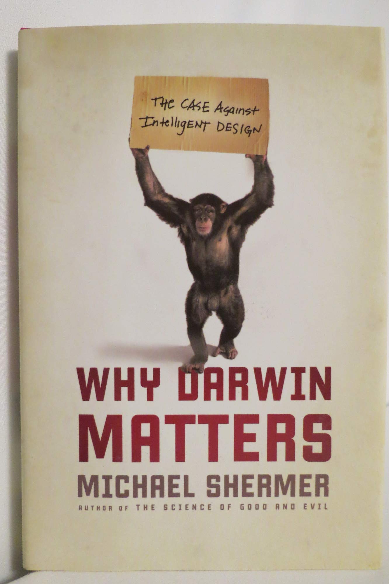 Why Darwin Matters: The Case Against Intelligent Design,Used