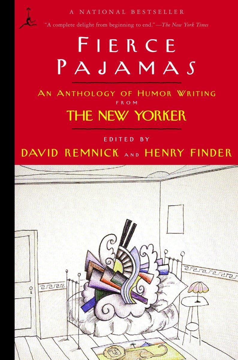 Fierce Pajamas: An Anthology of Humor Writing from The New Yorker (Modern Library (Paperback)),Used
