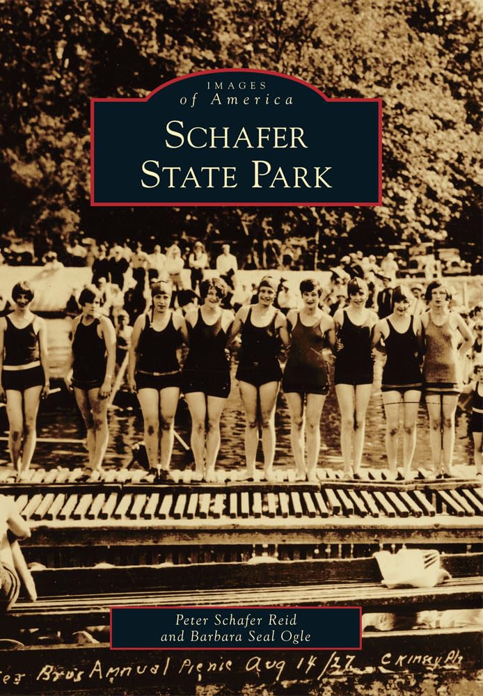 Schafer State Park (Images of America),Used