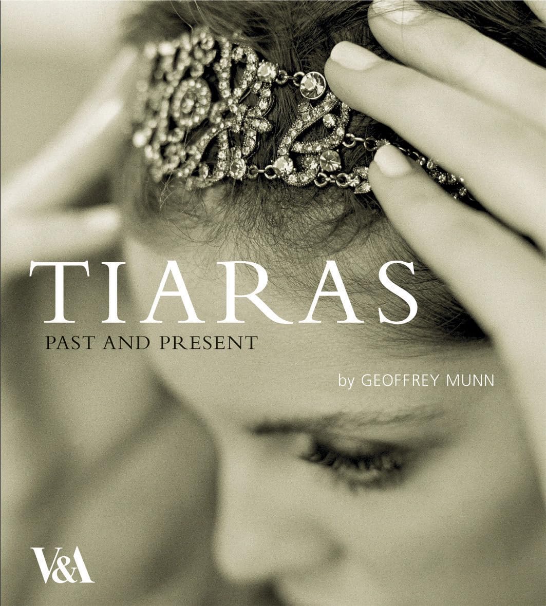 Tiaras: Past And Present,Used