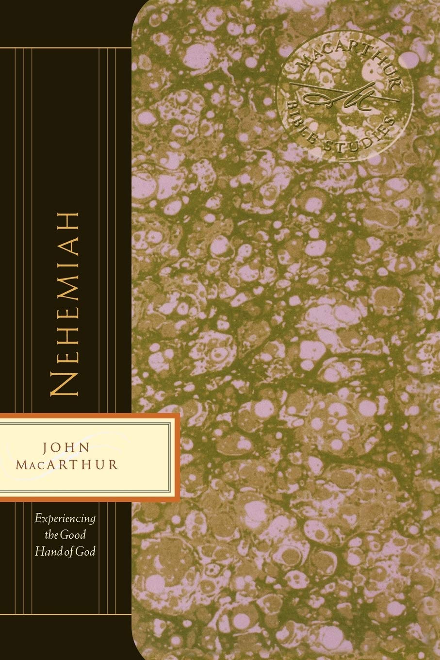 Nehemiah: Experiencing The Good Hand Of God (Macarthur Bible Studies),New