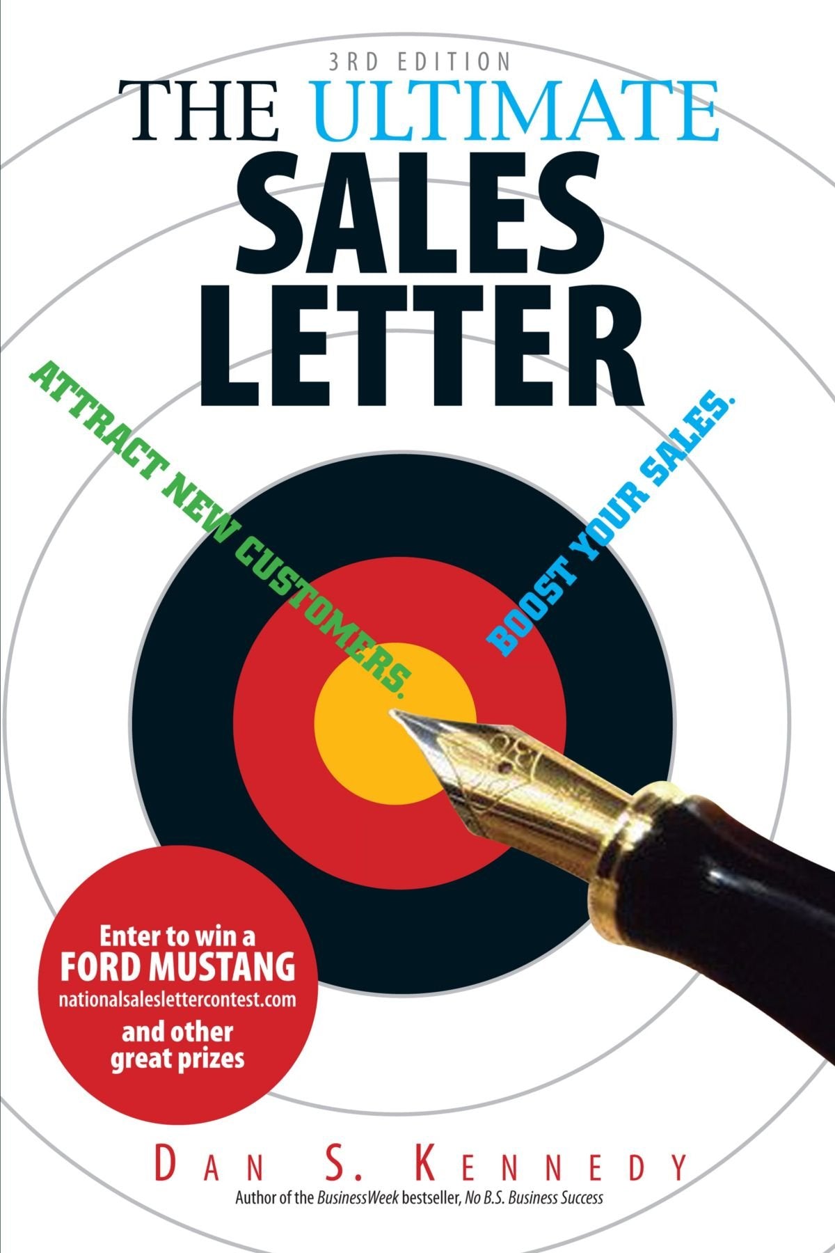 The Ultimate Sales Letter: Attract New Customers. Boost Your Sales,Used