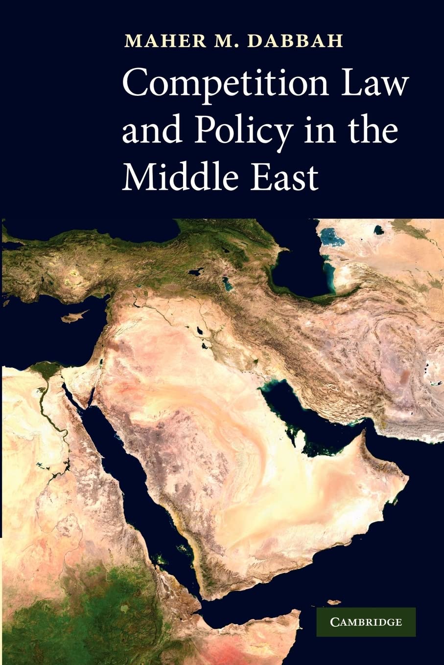 Competition Law and Policy in the Middle East,Used