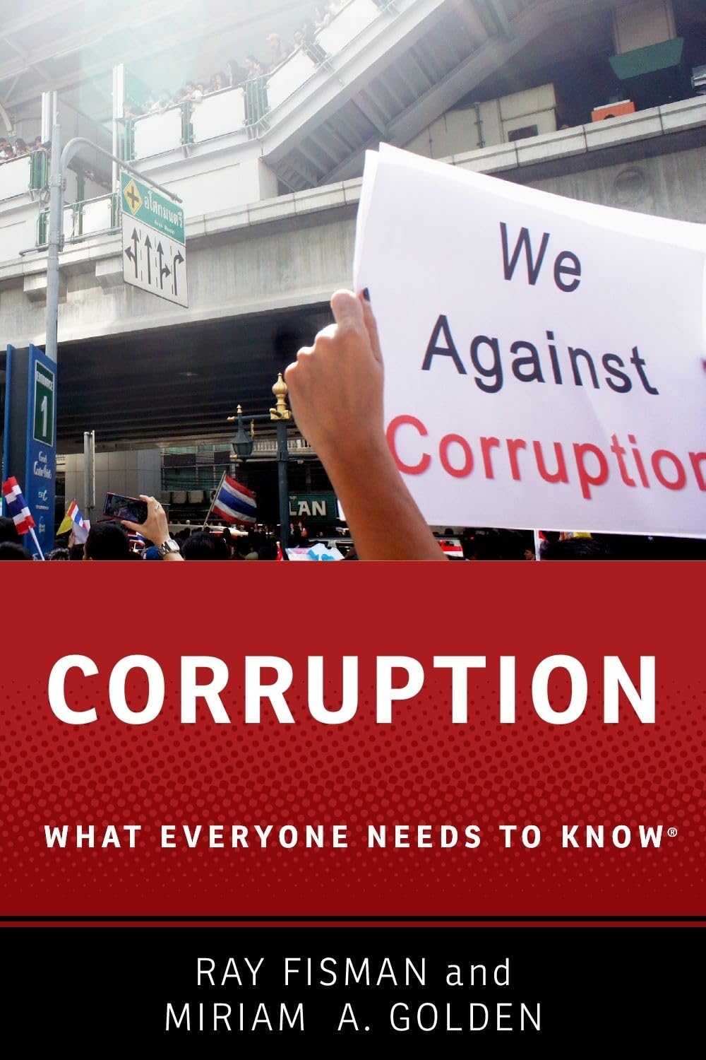 Corruption: What Everyone Needs to Know,Used