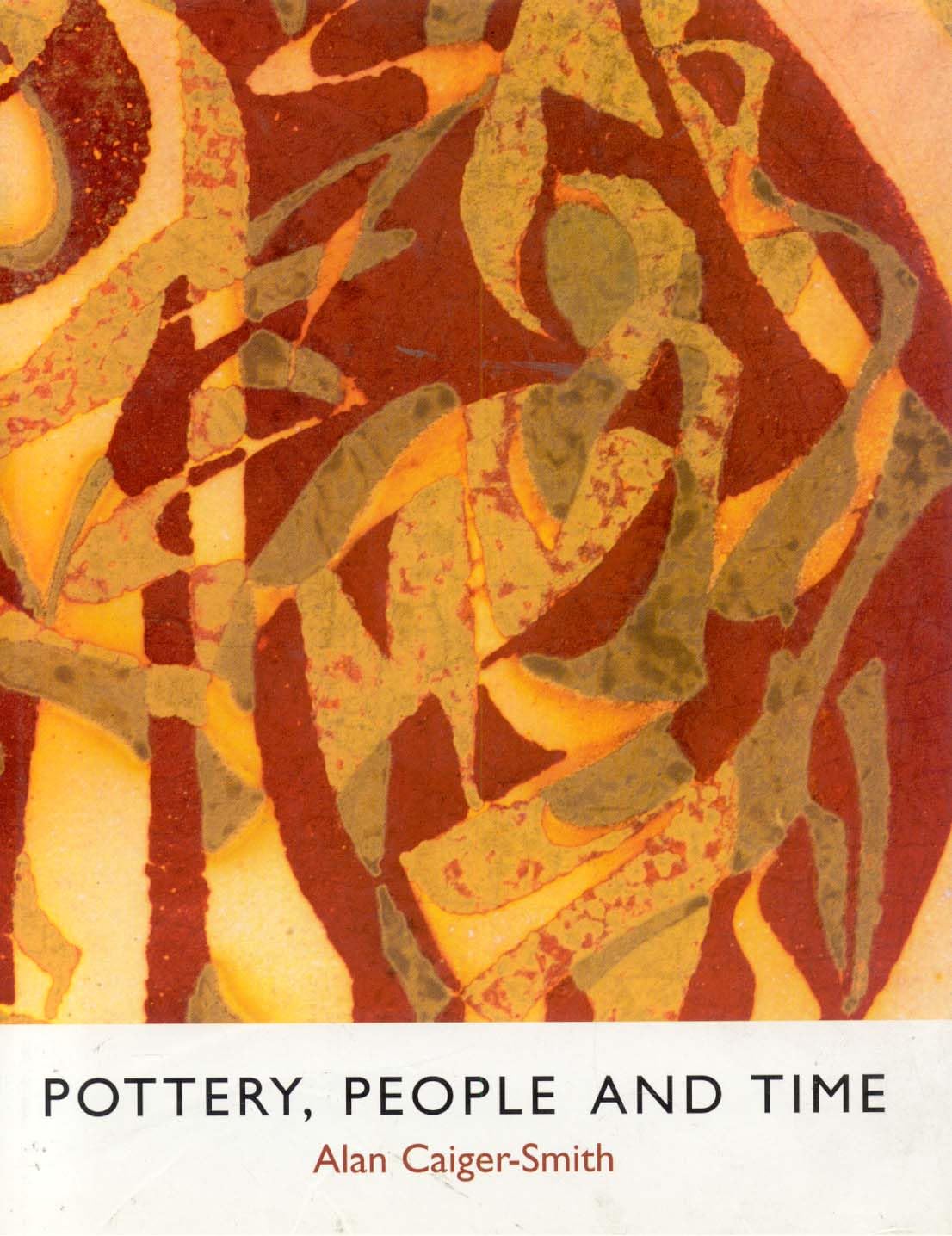 Pottery, People and Time: A Workshop in Action,Used