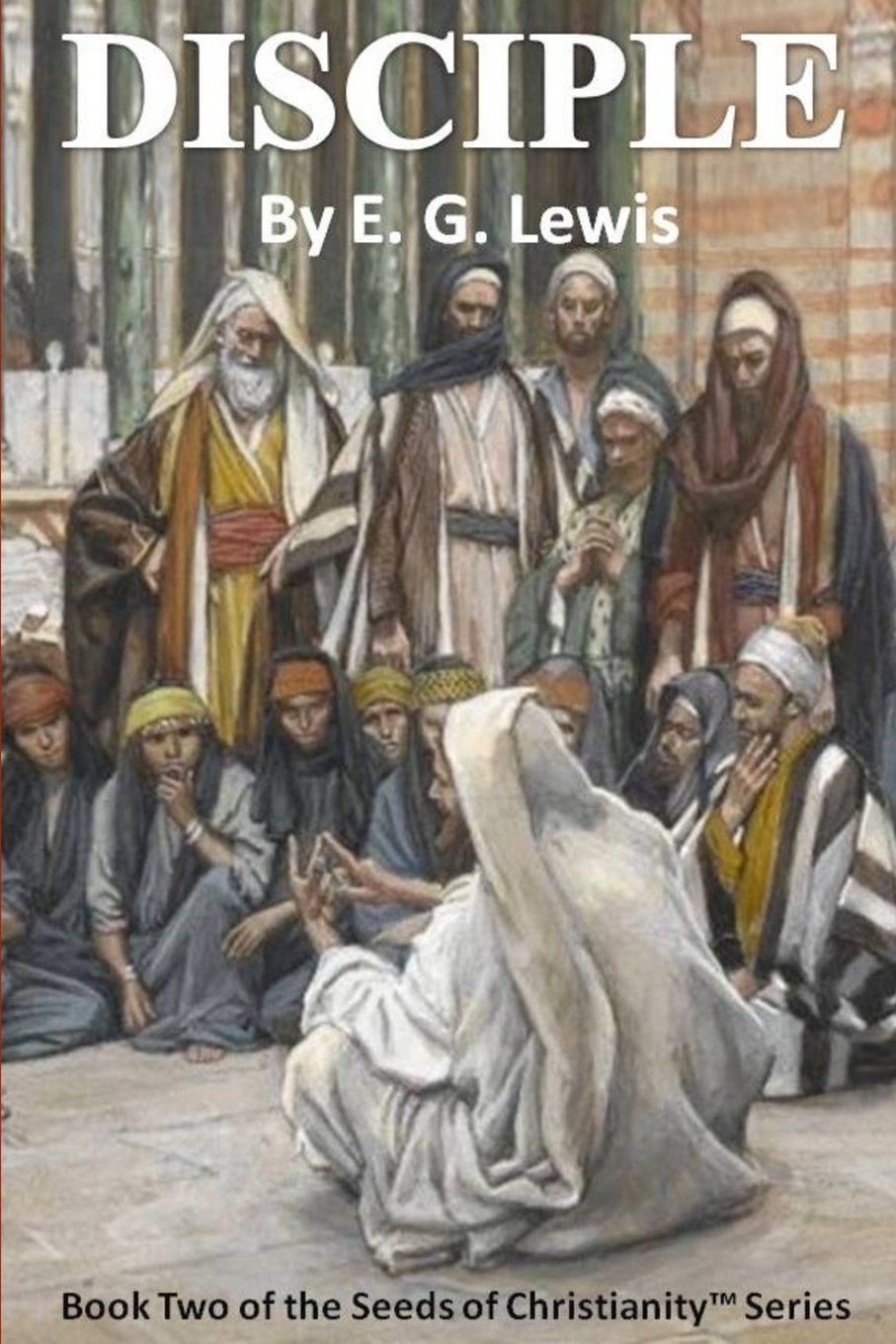 Disciple (The Seeds of Christianity),Used