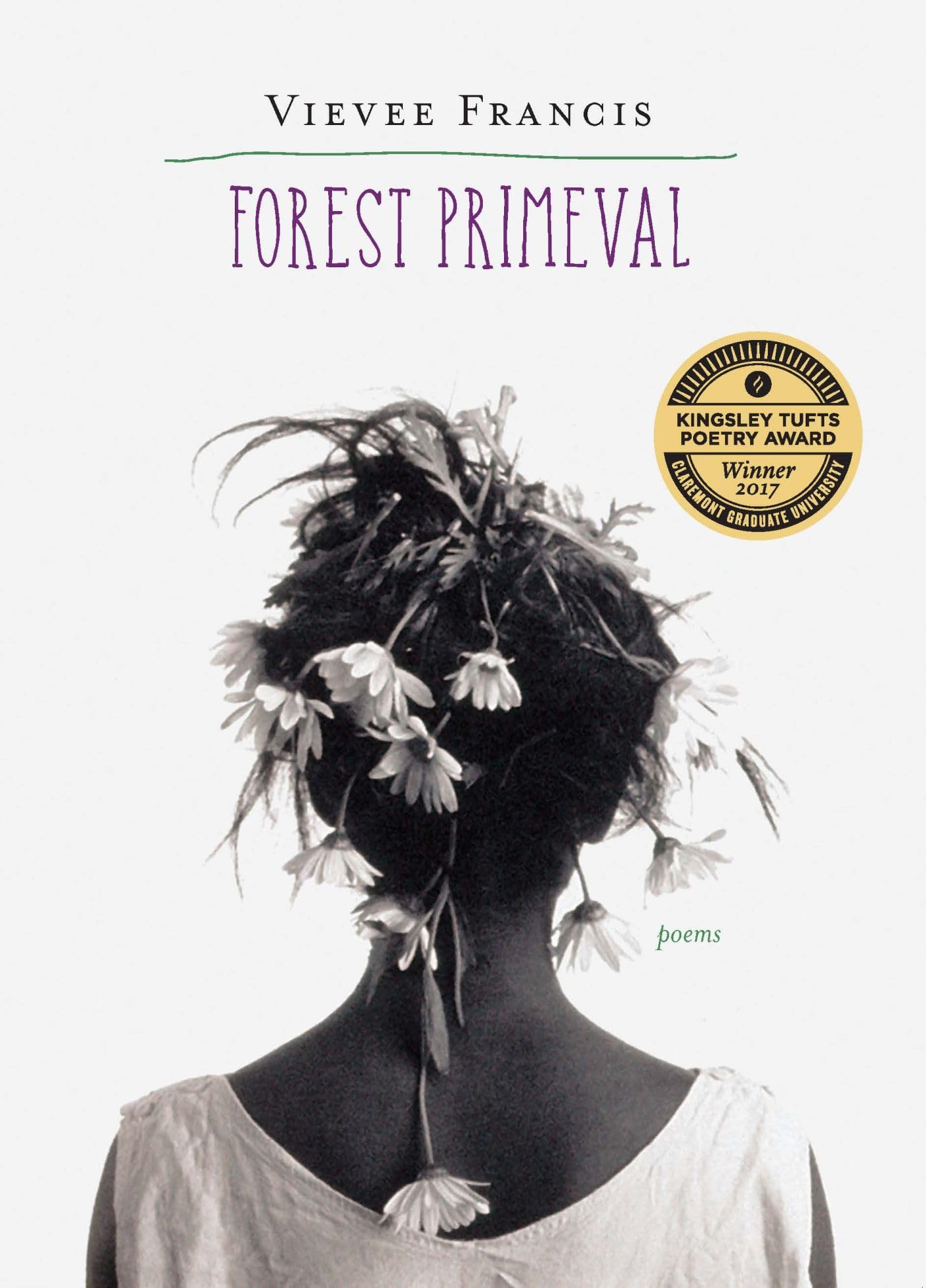 Forest Primeval: Poems (Kingsley Tufts Poetry Award),New