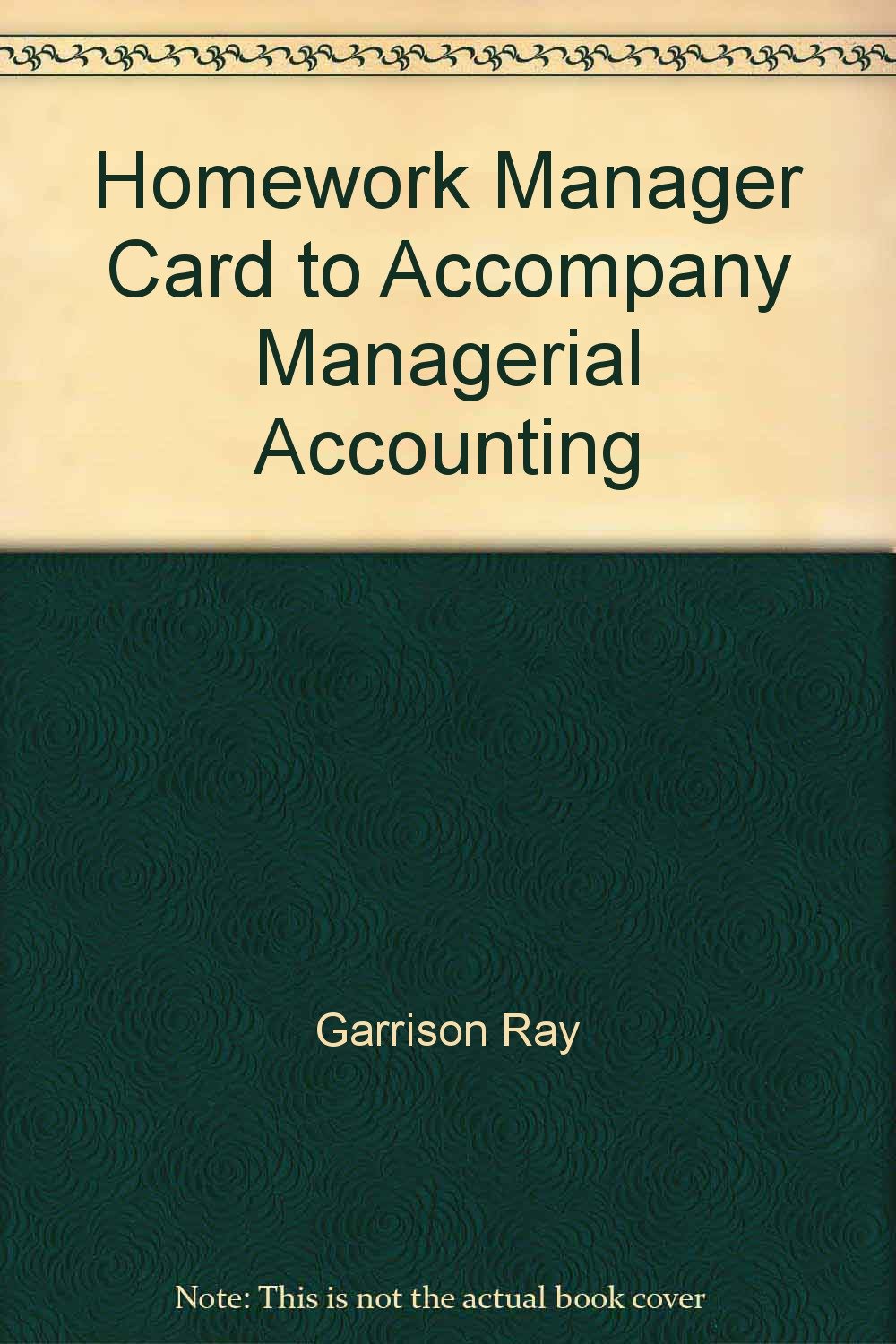 Homework Manager card to accompany Managerial Accounting,Used