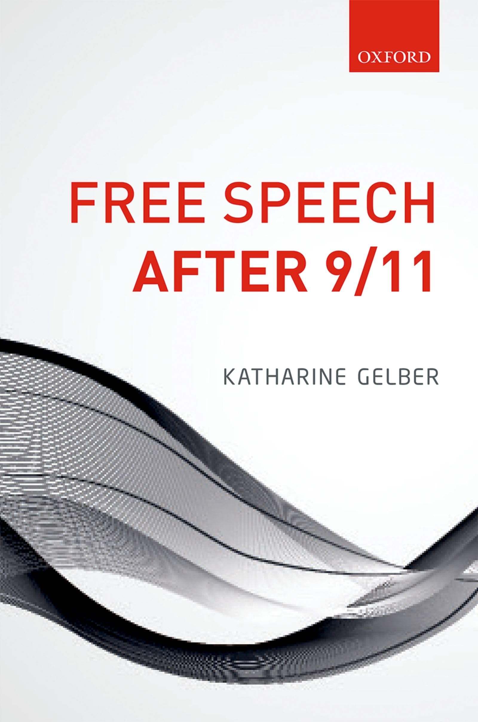 Free Speech after 9/11,Used
