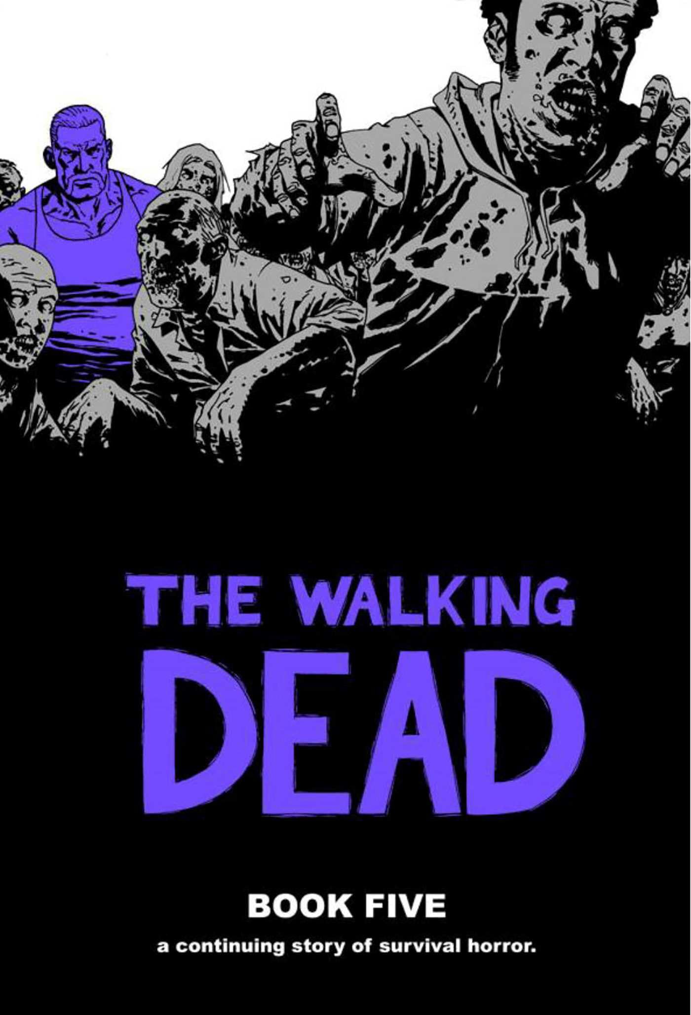 Walking Dead Book 5 (The Walking Dead)