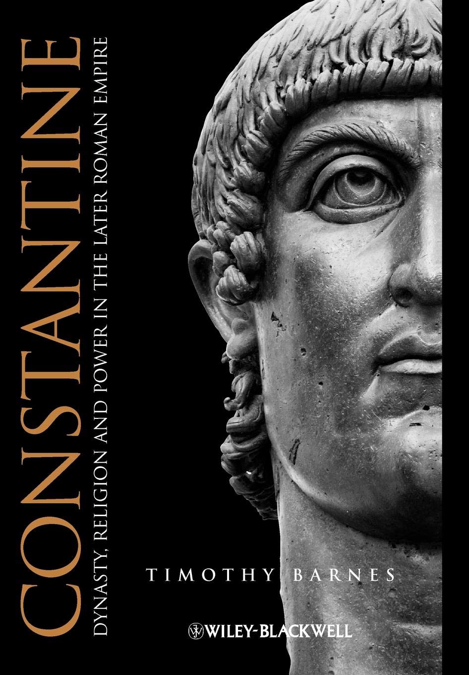 Constantine: Dynasty, Religion and Power in the Later Roman Empire,Used