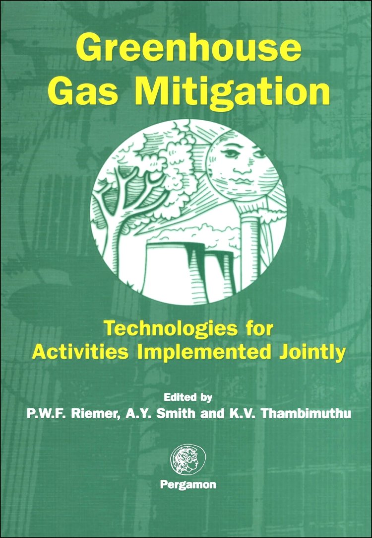 Greenhouse Gas Mitigation: Technologies for Activities Implemented Jointly,New