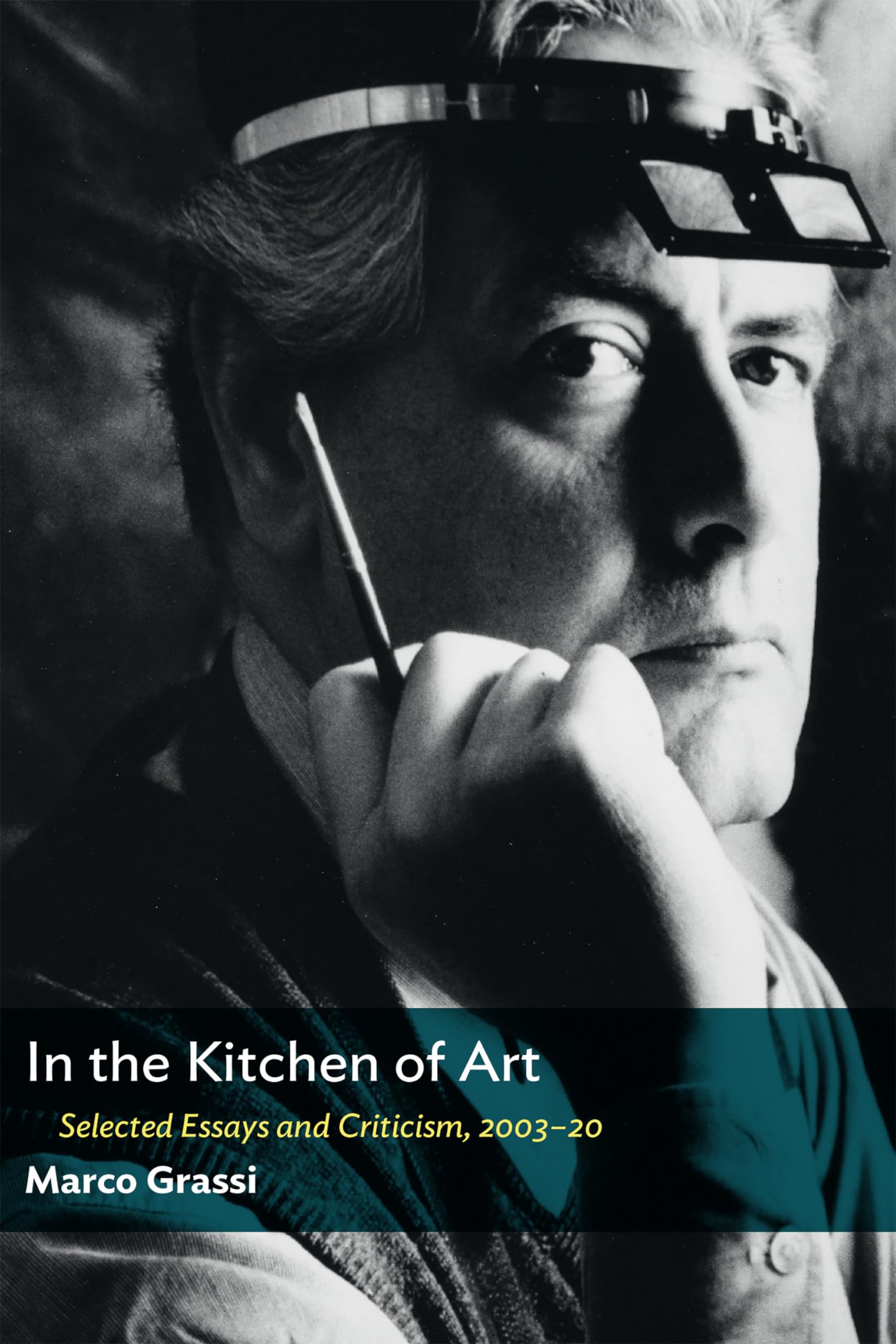 In the Kitchen of Art: Selected Essays and Criticism, 200320,Used