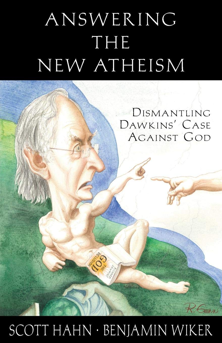 Answering the New Atheism: Dismantling Dawkins' Case Against God,New
