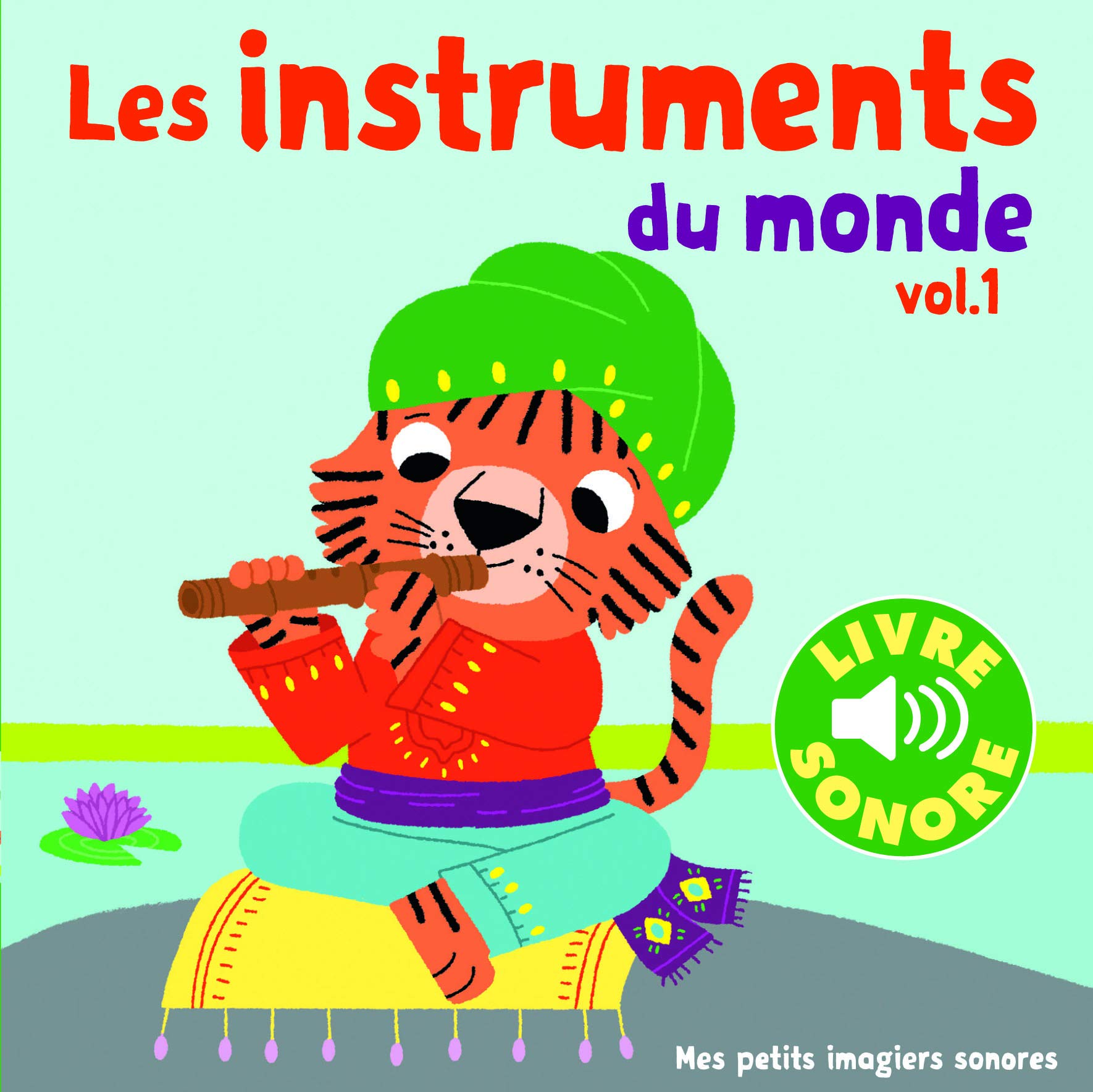 Les instruments du monde: 6 images regarder, 6 sons couter (1),Used