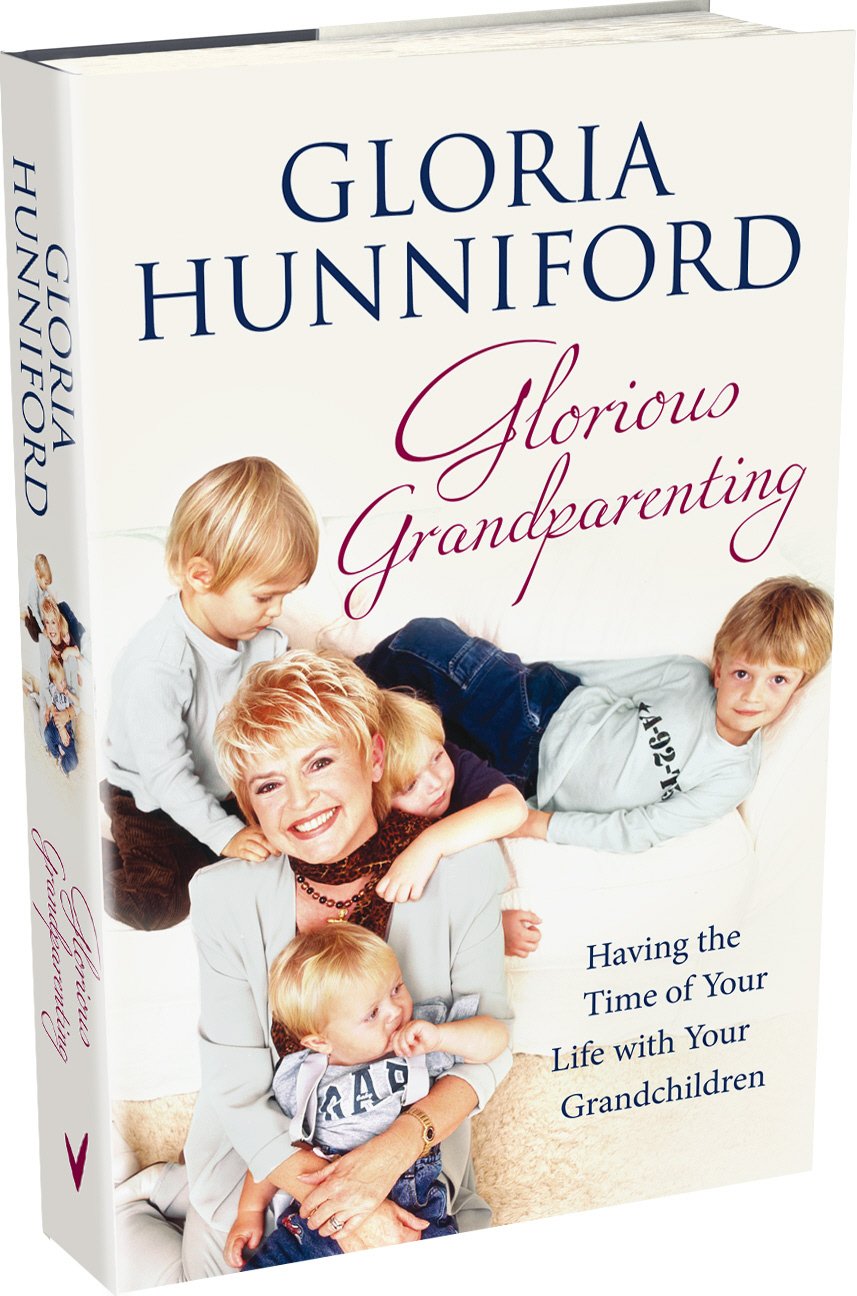 Glorious Grandparenting: Having the Time of Your Life with Your Grandchildren,Used