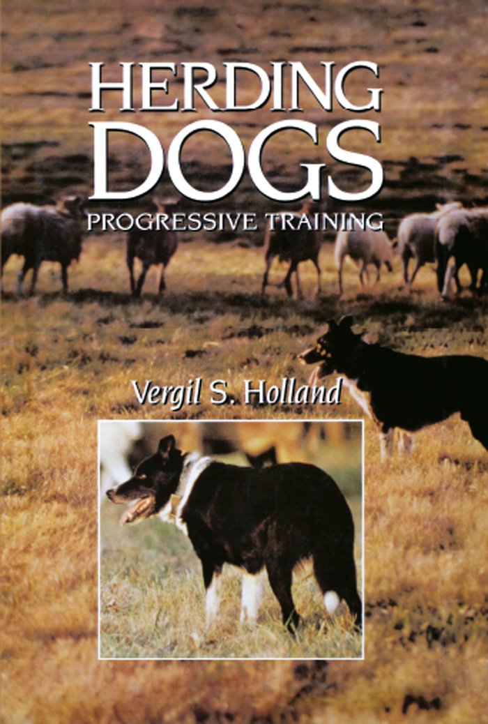 Herding Dogs: Progressive Training,Used