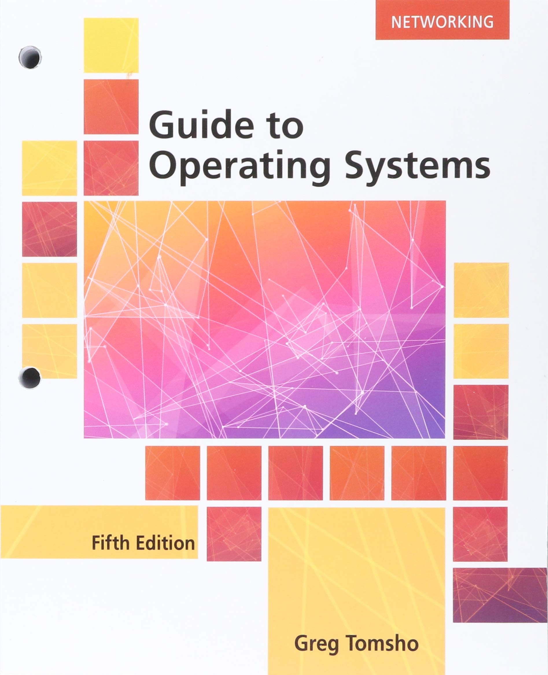 Guide to Operating Systems, LooseLeaf Version,Used