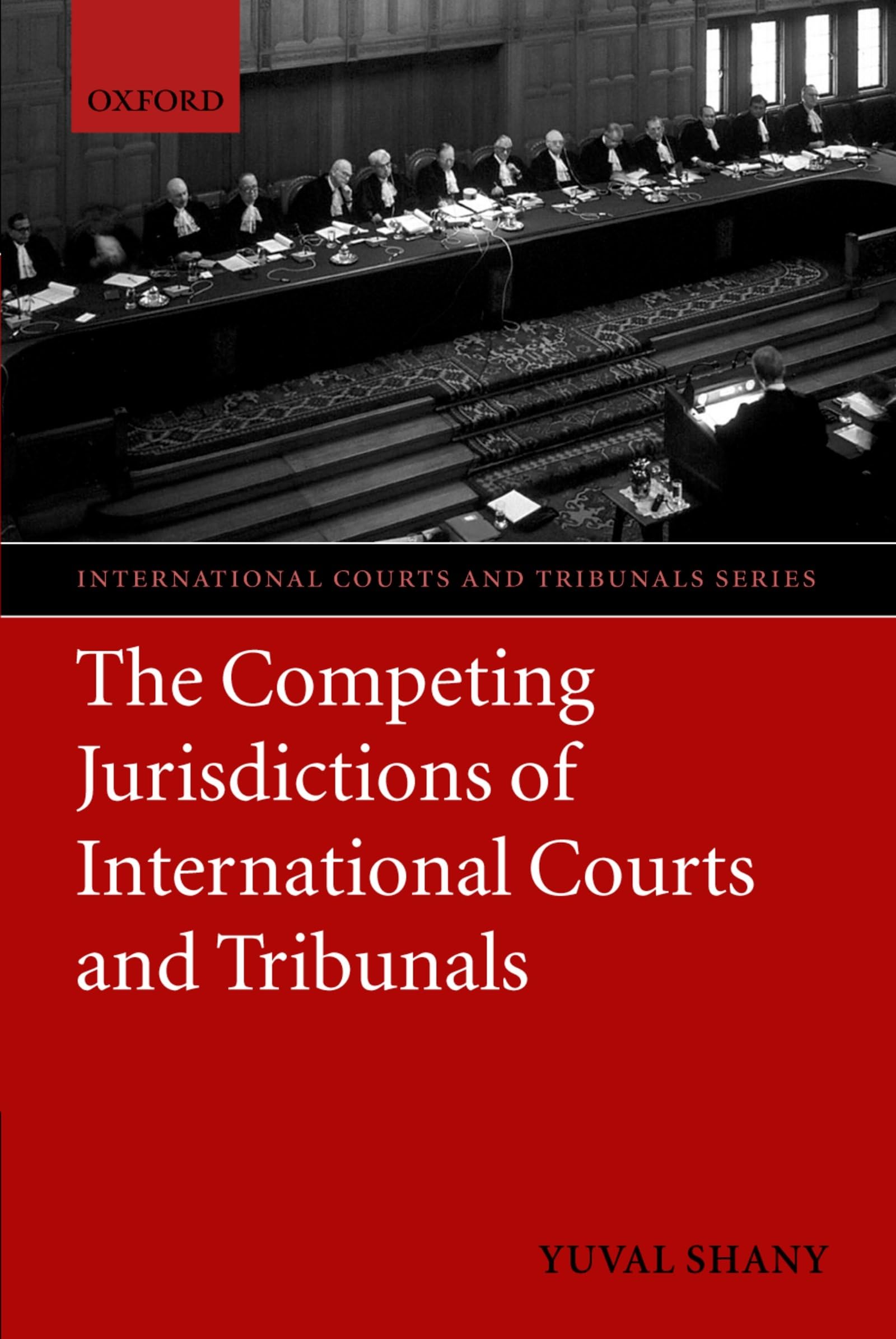 The Competing Jurisdictions of International Courts and Tribunals (International Courts and Tribunals Series),Used