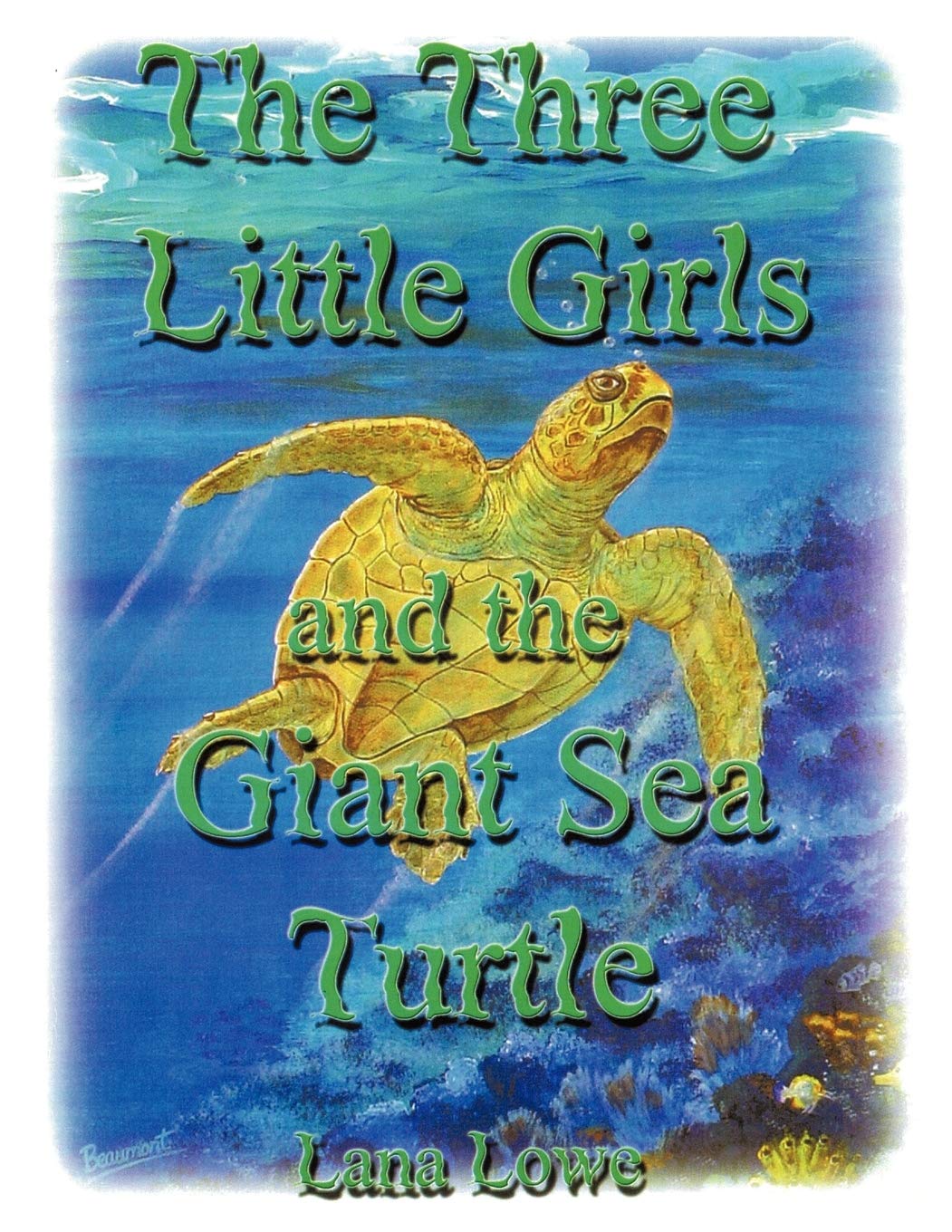 The Three Little Girls And The Giant Sea Turtle,Used