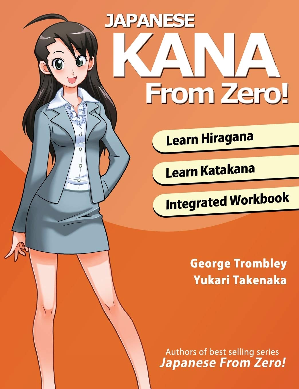 Japanese Kana From Zero!: Proven Methods to Learn Japanese Hiragana and Katakana with integrated Workbook and answer key (Japane,Used