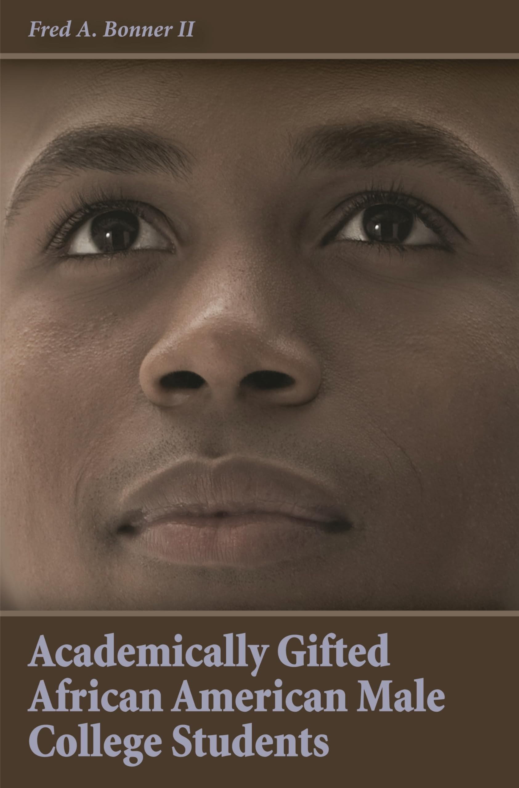 Academically Gifted African American Male College Students,New