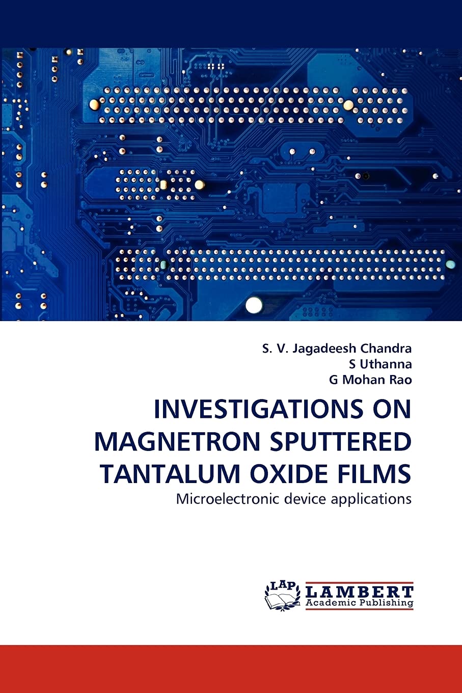 INVESTIGATIONS ON MAGNETRON SPUTTERED TANTALUM OXIDE FILMS: Microelectronic device applications,Used