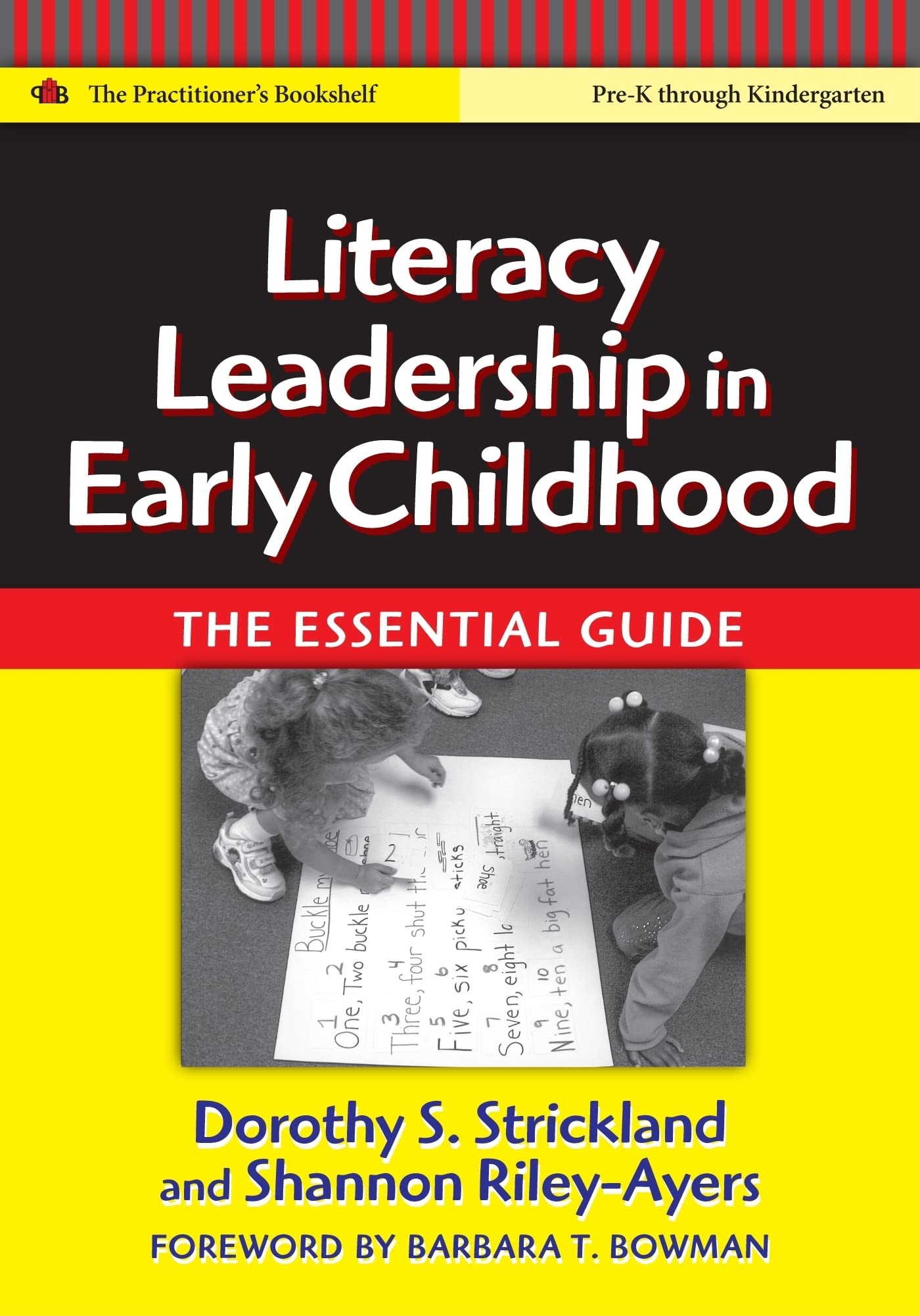 Literacy Leadership In Early Childhood: The Essential Guide (Language And Literacy Series),New