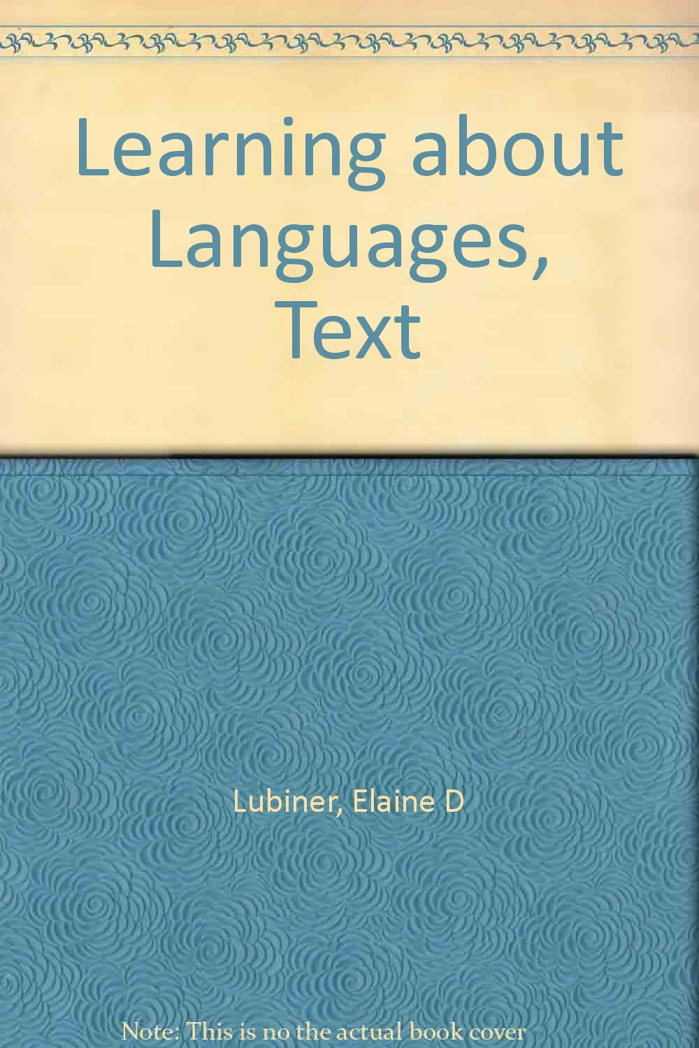 Learning About Languages: Upper Elementary Through First Year High School,Used