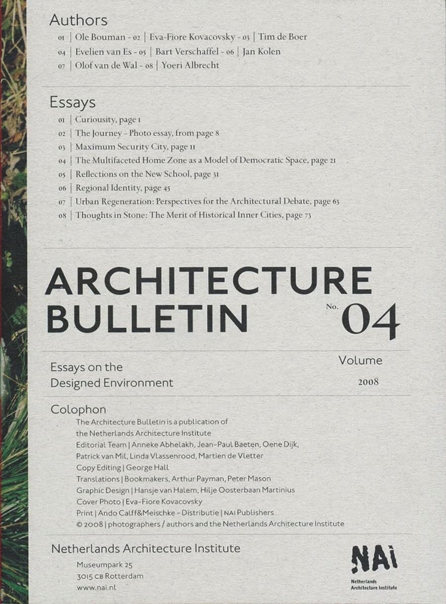 Architecture Bulletin 04: Essays on the Designed Environment,Used