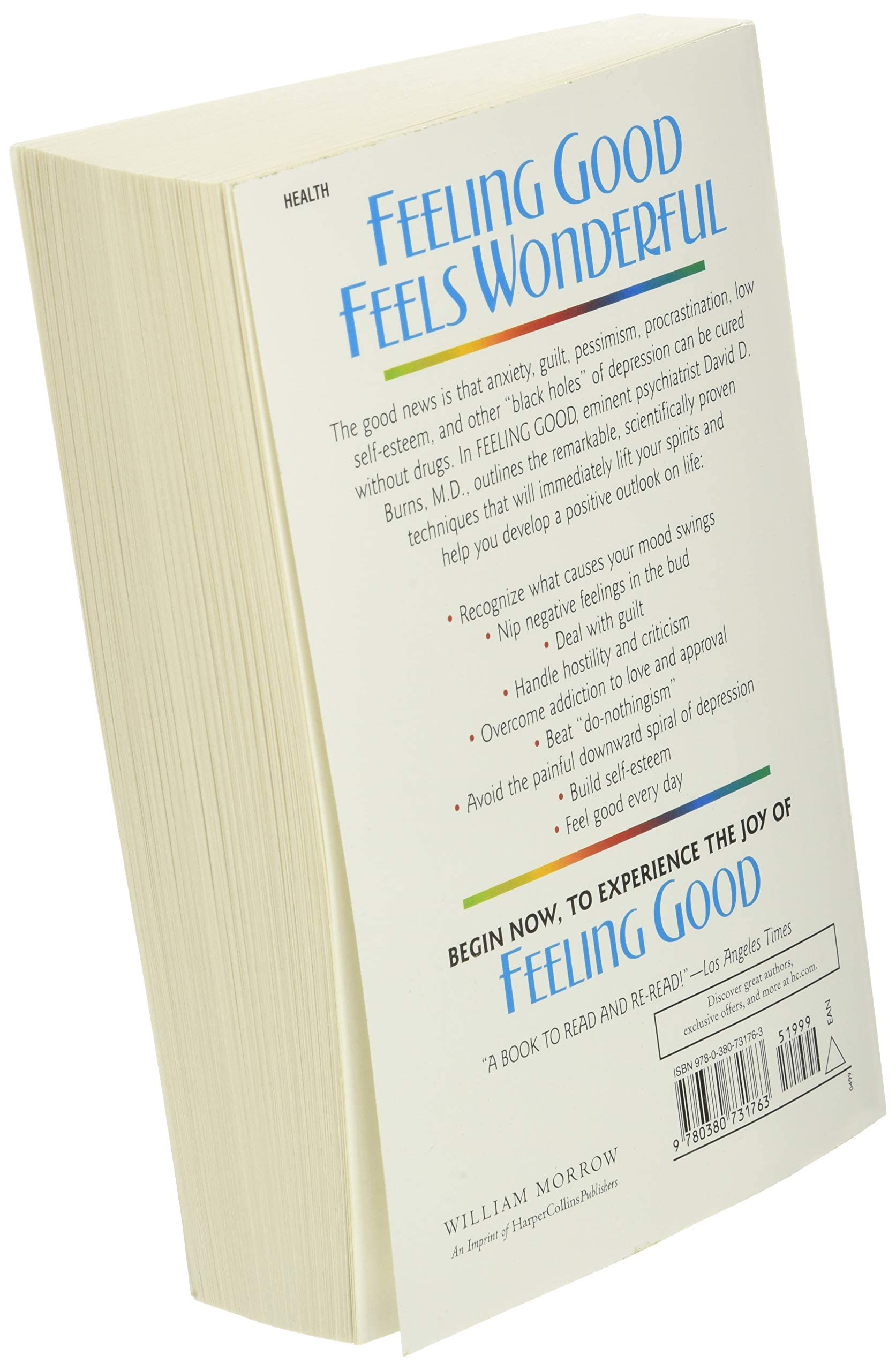 Feeling Good: Overcome Depression and Anxiety with Proven Techniques,New