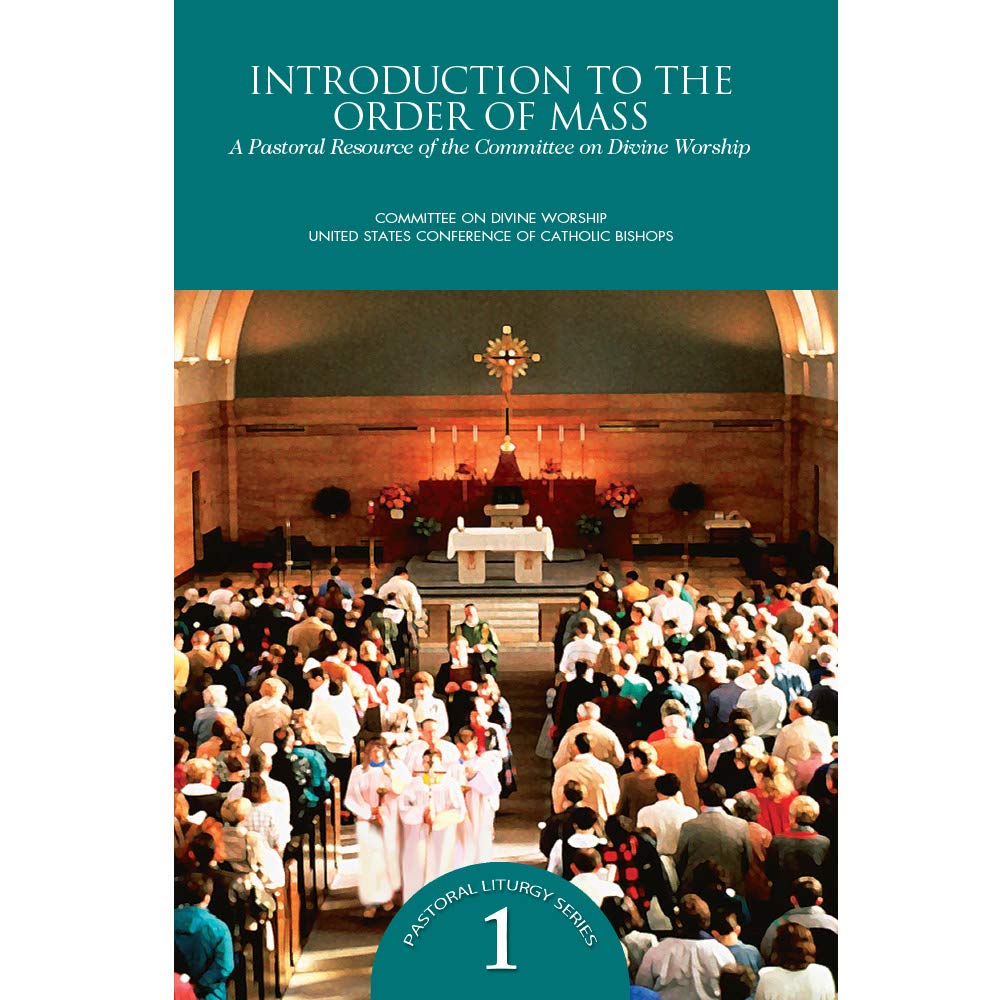 Introduction to Order of Mass: A Pastoral Resource of the Bishops' Committee on the Liturgy (Pastoral Liturgy),Used