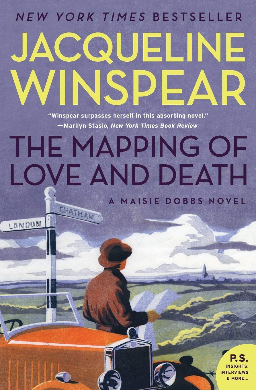 The Mapping Of Love And Death: A Maisie Dobbs Novel (Maisie Dobbs, 7)