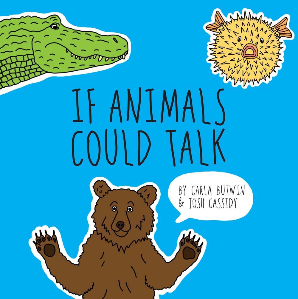 If Animals Could Talk