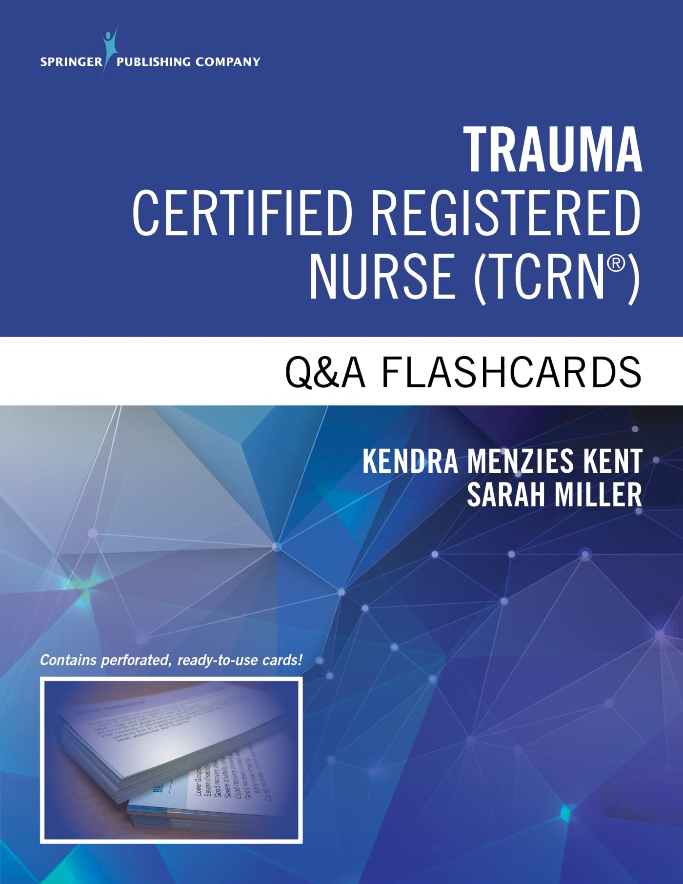 Trauma Certified Registered Nurse Q&A Flashcards,Used