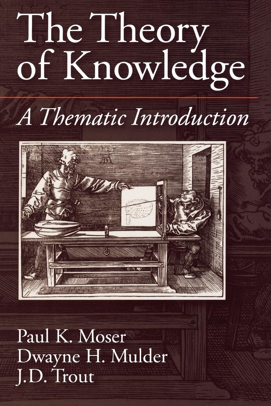 The Theory of Knowledge: A Thematic Introduction (American History),New