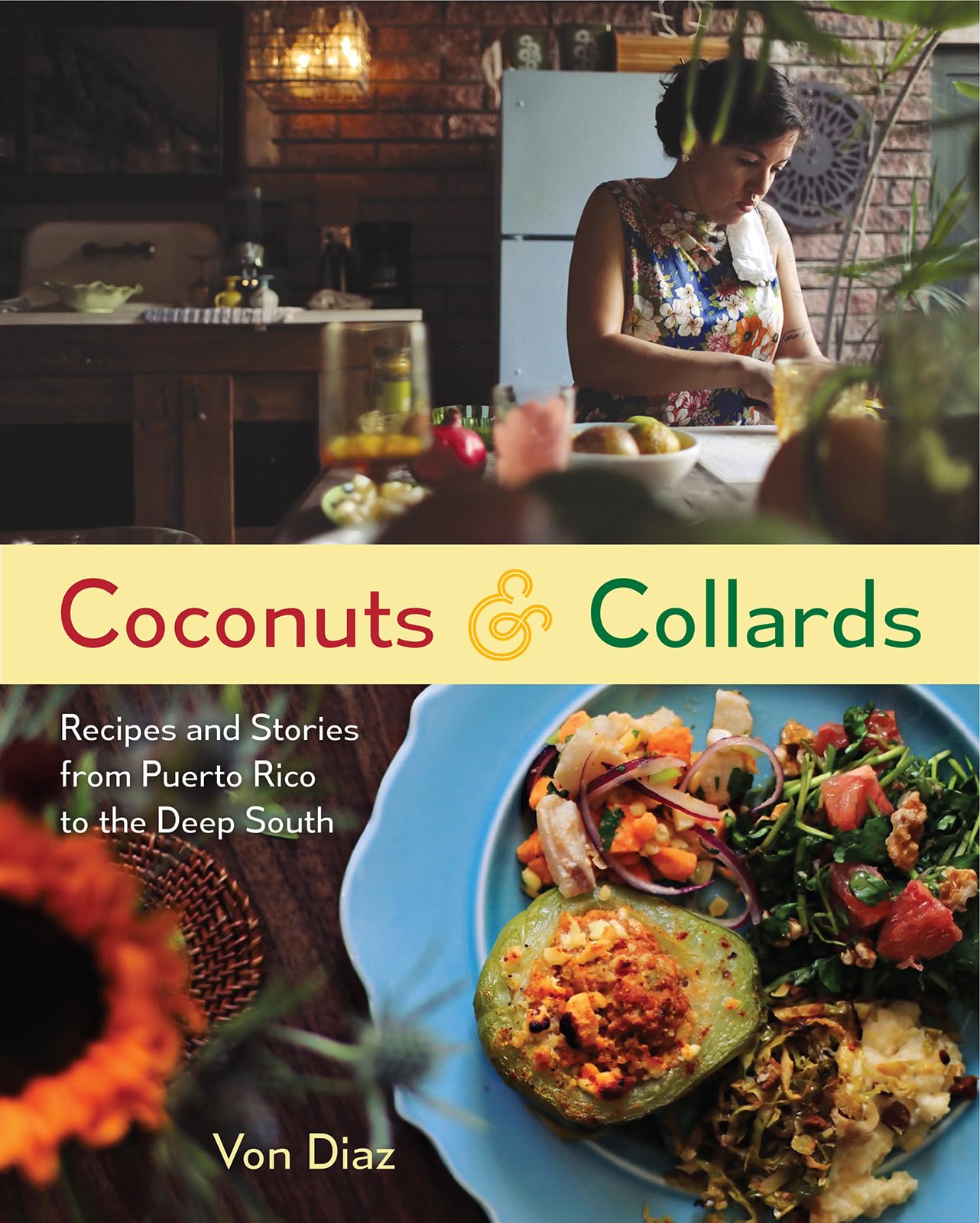 Coconuts And Collards: Recipes And Stories From Puerto Rico To The Deep South,Used