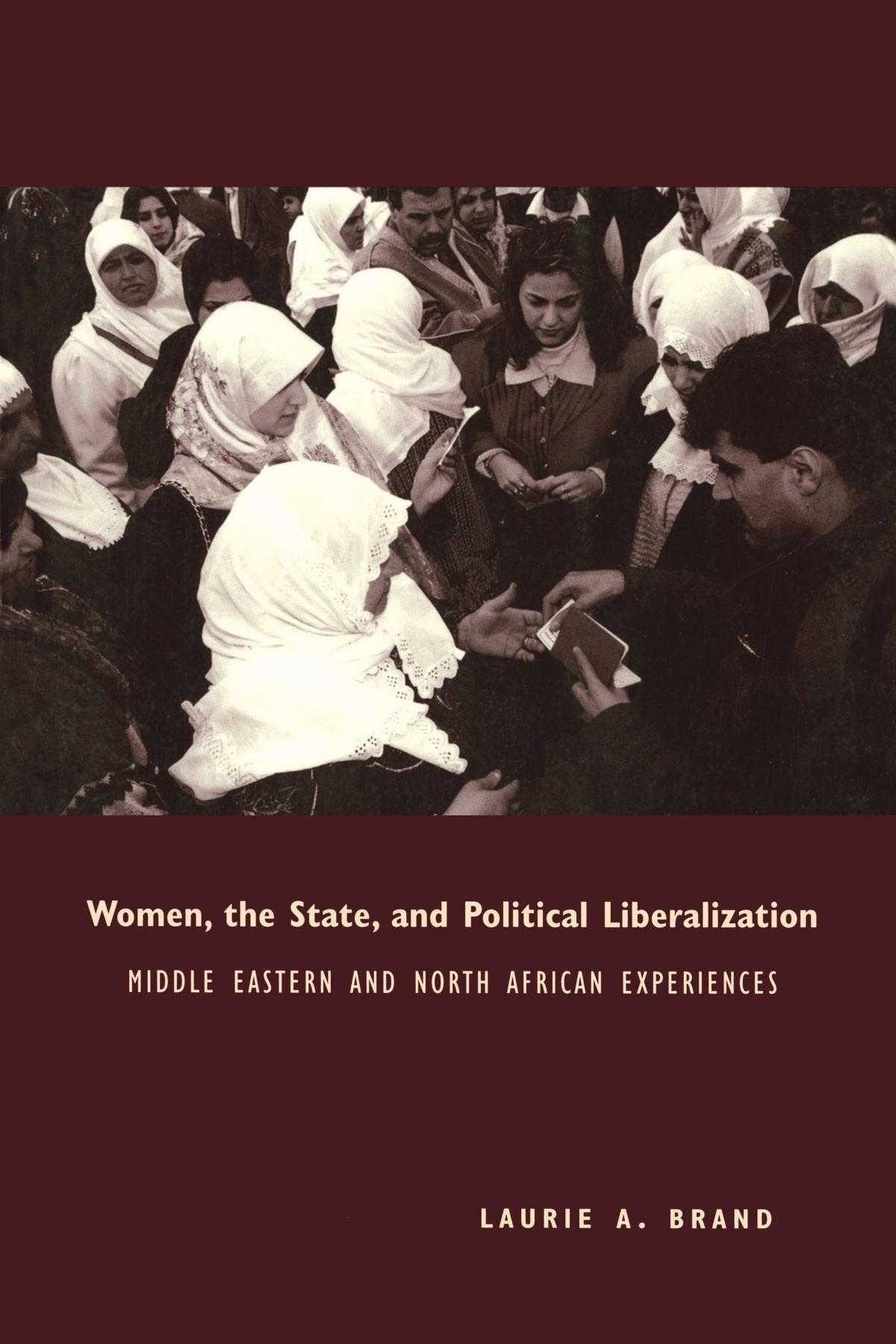 Women, the State, and Political Liberalization,Used