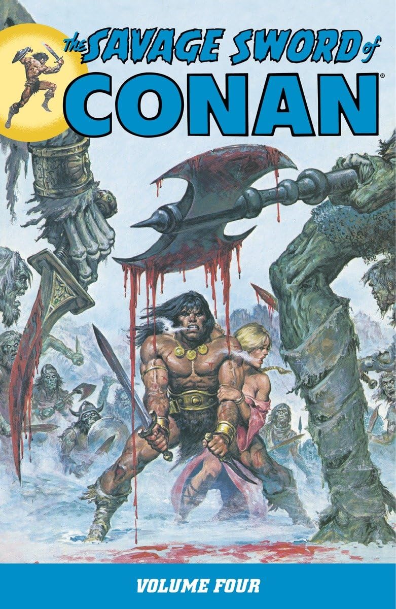 The Savage Sword of Conan Volume 4,Used