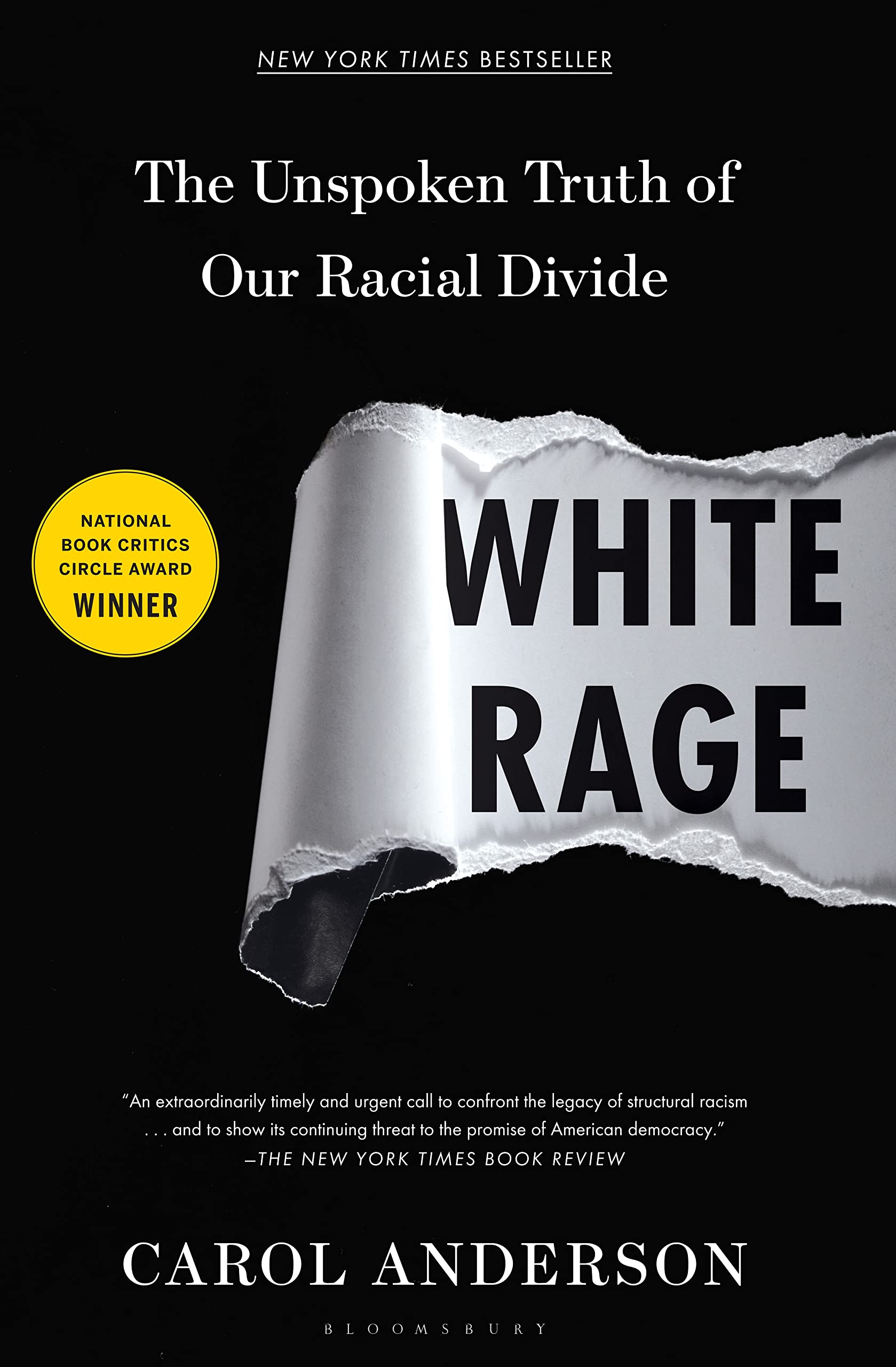 White Rage: The Unspoken Truth Of Our Racial Divide,Used