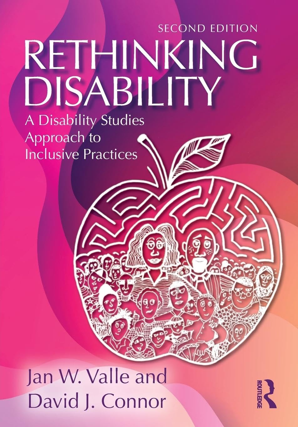 Rethinking Disability: A Disability Studies Approach to Inclusive Practices,Used