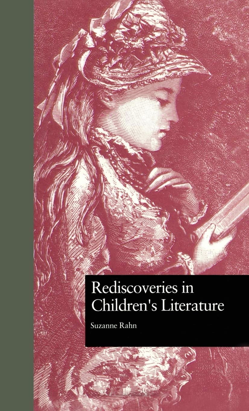 Rediscoveries In Children'S Literature (Children'S Literature And Culture),Used