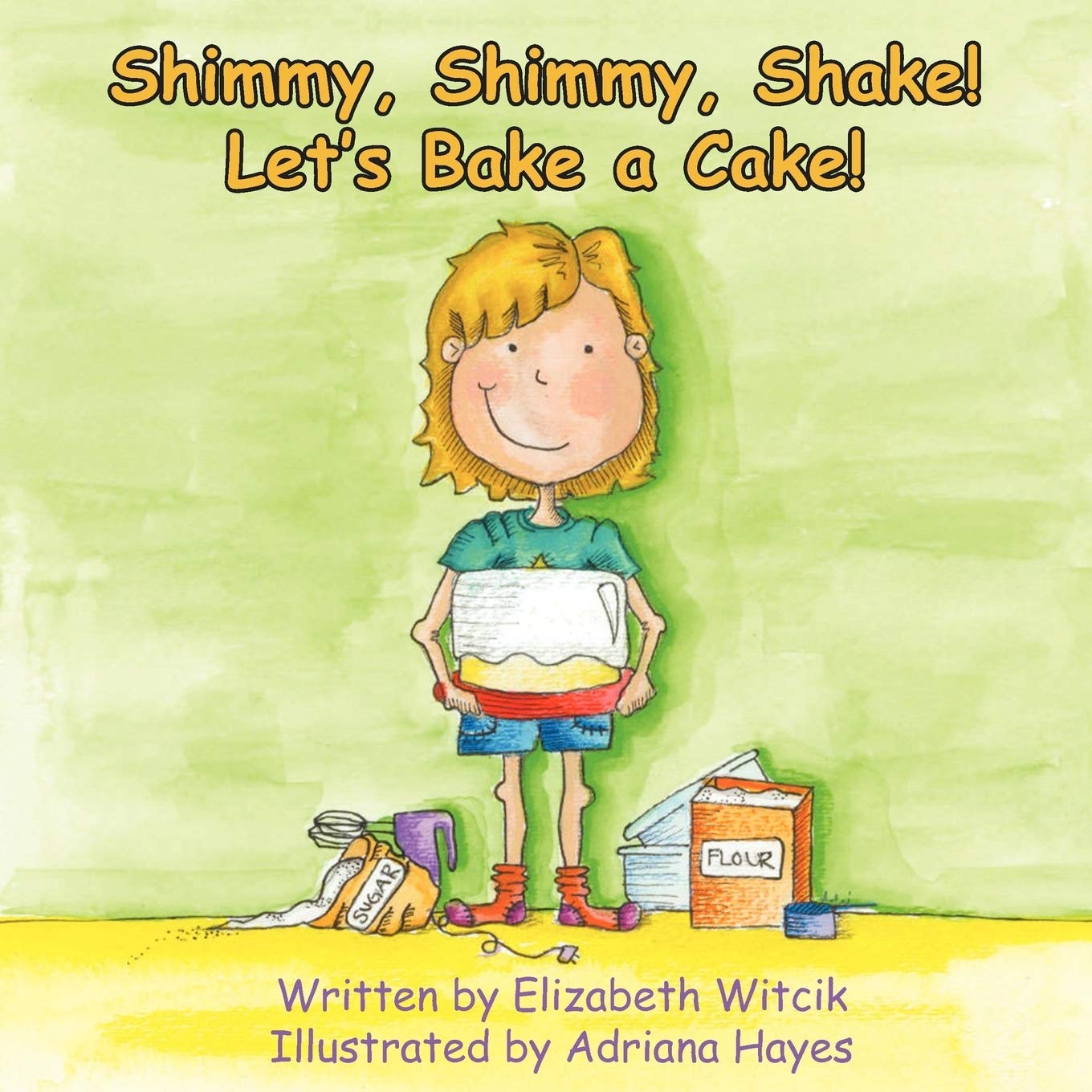 Shimmy, Shimmy, Shake! Let'S Bake A Cake!,Used